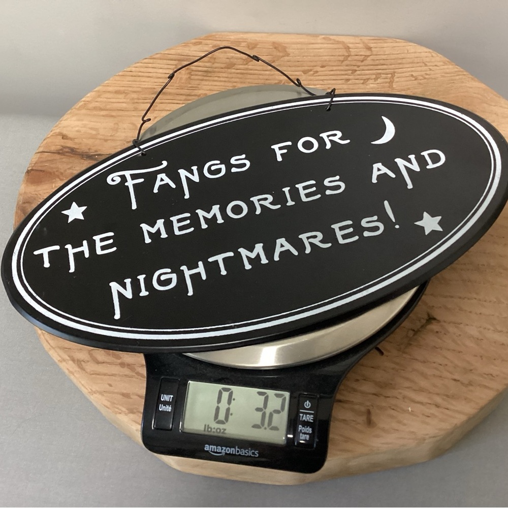 ⚫️ Metal Crafted - Fangs For The Memories And Nightmares! - Sign / Wall Decor - Picture 9 of 9